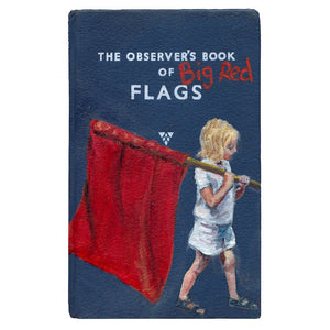 Print of Big Red Flag