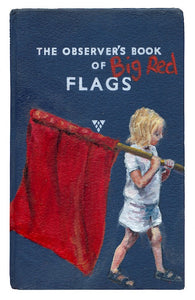 Print of Big Red Flag